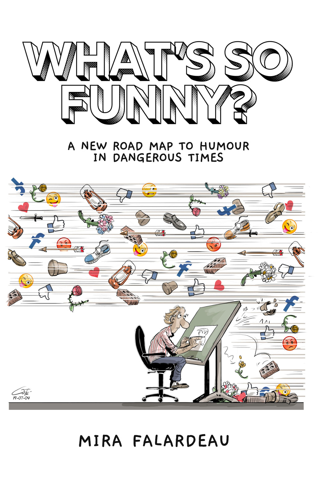 What's So Funny? A New Road Map to Humour in Dangerous Times