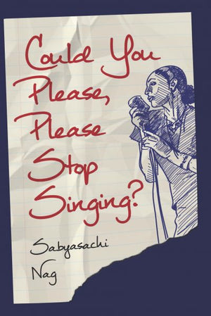 Could You Please Please Stop Singing?