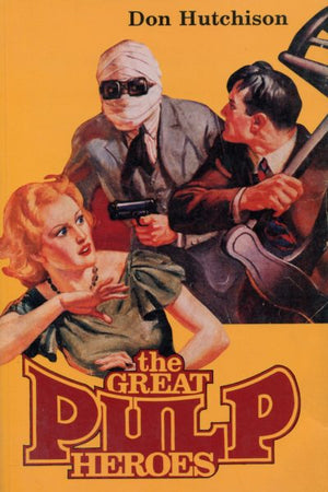 The Great Pulp Heroes