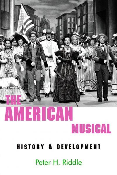 American Musical : History and Development
