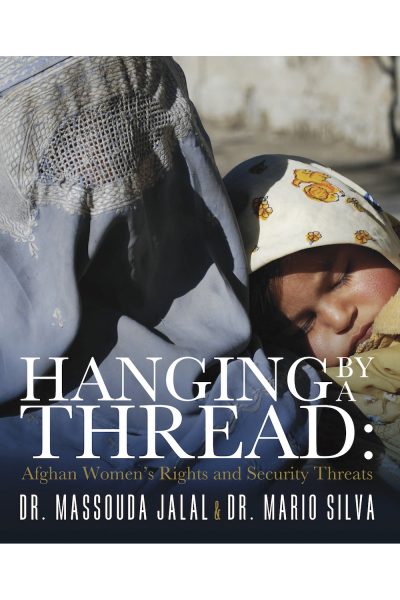 Hanging by a Thread : Afghan Women's Rights and Security Threats