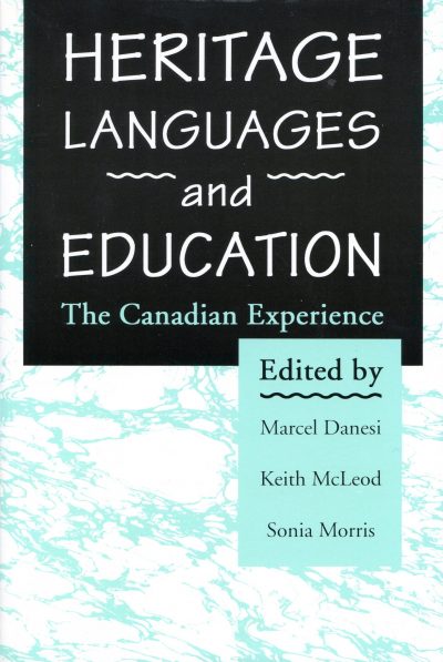 Heritage Languages and Education - The Canadian Experience