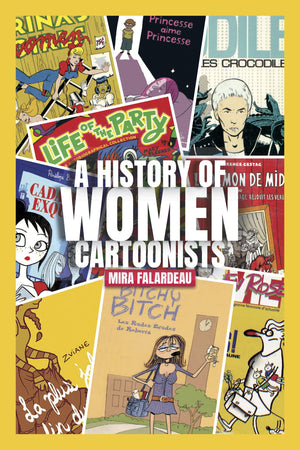 History of Women Cartoonists - Mira Falardeau