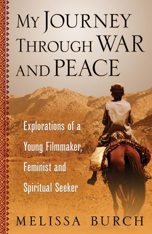 My Journey Through War and Peace