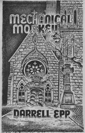 Mechanical Monkeys - Darrell Epp